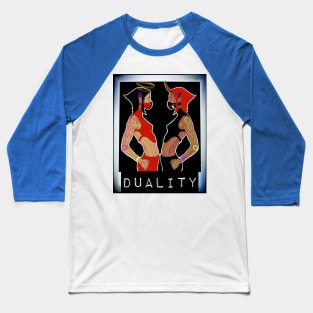 Duality Baseball T-Shirt